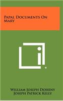Papal Documents on Mary