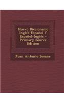 Nuevo Diccionario Ingles-Espanol y Espanol-Ingles