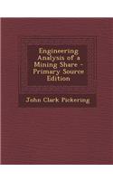 Engineering Analysis of a Mining Share