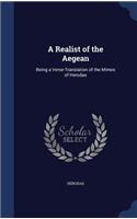 A Realist of the Aegean