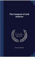 The Conquest of Arid America