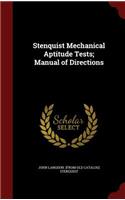 Stenquist Mechanical Aptitude Tests; Manual of Directions