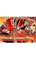 Floral Colour Play 2017