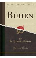 Buhen (Classic Reprint)