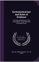 Ecclesiastical Law and Rules of Evidence