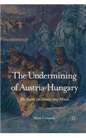 Undermining of Austria-Hungary