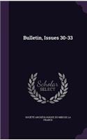 Bulletin, Issues 30-33