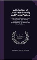 Collection of Chants for the Daily and Proper Psalms