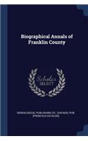Biographical Annals of Franklin County