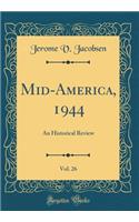Mid-America, 1944, Vol. 26