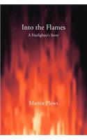 Into the Flames