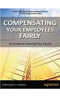 Compensating Your Employees Fairly