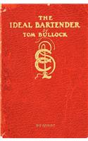 The Ideal Bartender 1917 Reprint