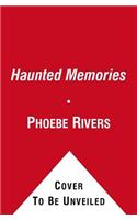 Haunted Memories