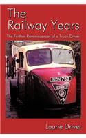The Railway Years