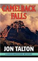 Camelback Falls: (#2 David Mapstone (Audio))