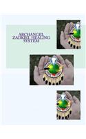 Archangel Zadkiel Healing System