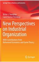 New Perspectives on Industrial Organization