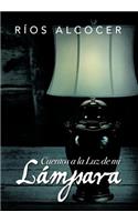 Cuentos a la Luz de Mi L Mpara