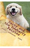 Darby and the Dewberry Fairies