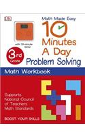 10 Minutes a Day: Problem Solving, Third Grade: Supports National Council of Teachers Math Standards