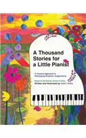 A Thousand Stories for a Little Pianist