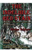 Indelible Red Stain