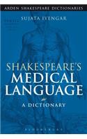 Shakespeare's Medical Language: A Dictionary