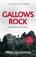 Gallows Rock: A Nail-Biting Icelandic Thriller With Twists You Won't See Coming(Freyja and Huldar)