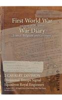 2 CAVALRY DIVISION Divisional Troops Signal Squadron Royal Engineers: 1 August 1915 - 30 April 1919 (First World War, War Diary, WO95/1123/7)