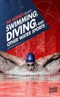 Science Behind Swimming, Diving and Other Water Sports