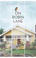 On Robin Lane