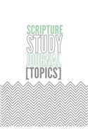 Scripture Study Journal Topics