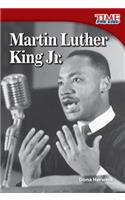 Martin Luther King Jr.: (TIME FOR KIDS Nonfiction Readers)