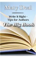 Write It Right - Tips for Authors: The Big Book