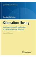 Bifurcation Theory: An Introduction with Applications to Partial Differential Equations(156 Applied Mathematical Sciences)