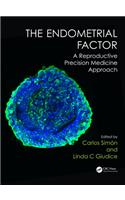 The Endometrial Factor