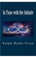 In Tune with the Infinite