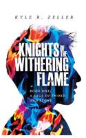 Knights of the Withering Flame