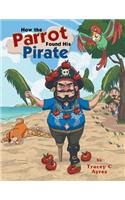 How the Parrot Found His Pirate
