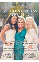 Secrets of Wedding Dress Shopping