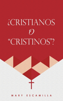 ¿Cristianos O "Cristinos"?