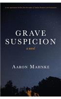 Grave Suspicion