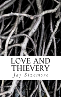 Love and Thievery