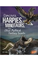 Discover Harpies, Minotaurs, and Other Mythical Fantasy Beasts