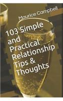 103 Simple and Practical Relationship Tips & Thoughts