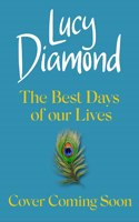 The Best Days of Our Lives