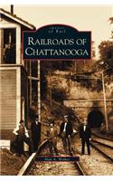 Railroads of Chattanooga