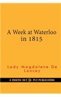 A Week at Waterloo in 1815