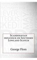 Scandinavian Influence on Southern Lowland Scotch